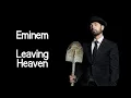 Download Lagu Eminem - Leaving Heaven (ft. Skylar Grey) (Lyrics)