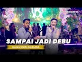 Lagu SAMPAI JADI DEBU (COVER) - BANDA NEIRA  - LIVE ORCHESTRA - SYMPHONY ENTERTAINMENT