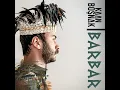 Barbar - Kaan Boşnak