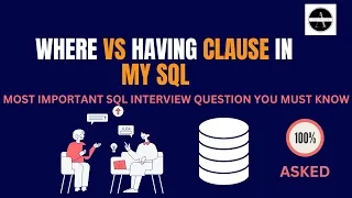 SQL Interview Question Where vs Having Clause Explained