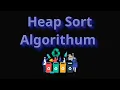 Heap Sort Algorithm - Code Graphic Simulation