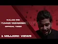 Download Lagu TUMARI TASVEEREN | KALAM INK | CHERISH BANHOTRA | GREYY.BASS | K-OLD WORLD ALBUM (OFFICIAL VIDEO)