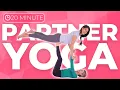 20 minute PARTNER YOGA poses for 2 Acro Yoga Routine for all levels ages sizes
