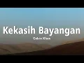 Lagu Kekasih Bayangan - Cakra Khan Cover + Lirik | Indah Yastami
