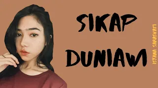 Download Isyana Sarasvati - Sikap Duniawi (Lirik Video) MP3