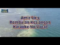 Download Lagu Amir Ukays Rembulan kesiangan karaoke