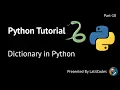 Python Tutorial - Dictionary in Python