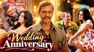Nana Patekar Romantic Movie - Wedding Anniversary Full Movie | Mahie Gill & Priyanshu Chatterjee