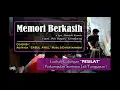 Download Lagu Memori Berkasih - Cipt. Patrick Kamis - Voc. Tunjung - Cover by. Adi Nada