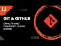 Git and GitHub - Clone Fork and Contribution to other projects