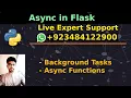 Use Asyc Functions in Flask using Threading Handle Open AI Long Delays Timeout in Flask API