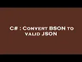 C Convert BSON to valid JSON
