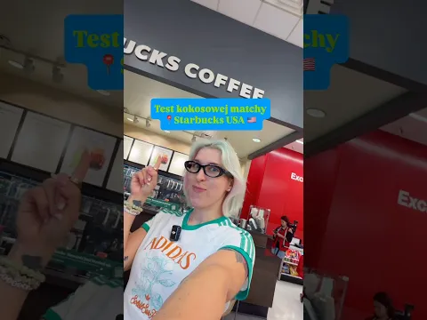 Testuję nowość w Starbucks w USA hit czy kit?