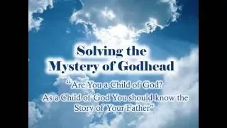 revealing the mystery of godhead