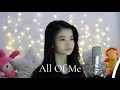 Download Lagu All Of Me | Shania Yan Covers