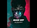 MASK OFF | slowed \u0026 reverb | DIEDOF