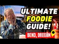 Where To Eat In BEND OREGON The ULTIMATE Foodie Guide