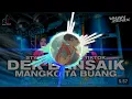 Download Lagu DJ DEK BANSAIK MANGKO TA BUANG STYLE PARTY VIRAL TIKTOK