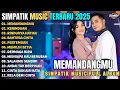 Download Lagu MEMANDANGMU - KERINDUAN - RINDUNYA HATIKU - SIMPATIK MUSIC FULL ALBUM TERBARU 2025 | TRENDING