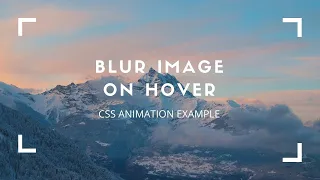 Blur Image Effect on Hover CSS Animation