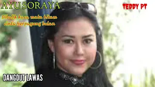 Download AYU S0RAYA || 2 LAGU DANGDUT LAWAS TERPOPULER MP3