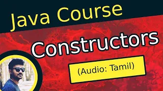 Java Constructors in Tamil Java Course in Tamil