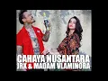 Download Lagu JRX \u0026 MADAM VLAMINORA 'CAHAYA NUSANTARA'