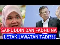 Download Lagu SAIFUDDIN NASUTION LETAK JAWATAN BERSAMA FADHLINA SIDEK? Kejutan bersar berlaku