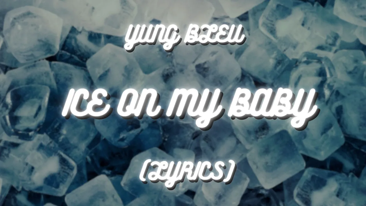 Yung Bleu - Ice On My Baby (sped up/tiktok version) Lyrics | i just put some ice on my baby