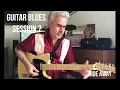 BLUES GUITAR SESSION #7 - HIDE AWAY - FREDDY KING - GUITAR COVER