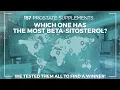 Which Prostate Supplement Has The Most Beta-Sitosterol We Tested 157 Of Them To Find Out