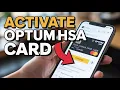 How to Activate Your Optum Bank HSA Debit Card - Setup Guide