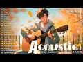 Lagu Best Acoustic Cover - Chill Acoustic Love Songs Playlist 2024 - Acoustic Guitar Songs Of All Time
