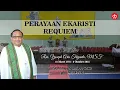 Download Lagu Perayaan Ekaristi Requiem - Rm. Y. Aris Triyanto MSF - 7 Oktober 2025