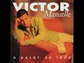 He Tratado - Víctor Manuelle
