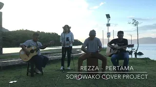 Download Rezza - Pertama ( Cover by Sorowako Cover Project ) MP3