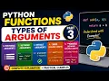 Python Types of Arguments Python Functions Part 3 args kwargs Python Tutorial