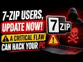 7-Zip Users Update Now A Critical Flaw Can Hack Your PC