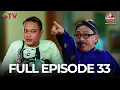 Lagu FULL EPISODE 33 | AWAS ADA SULE