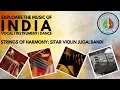 Lagu Strings of Harmony: Sitar Violin Jugalbandi | Asghar Hussain | Subrata De | Saptak Sharma | Manohar