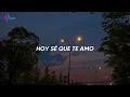 Sé Que Te Amo - Los Temerarios (Letra)