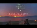 Download Lagu seb - seaside_demo (slowed + reverb)