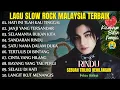 Download Lagu 🎸SLOW ROCK MALAYSIA TERBAIK MENYAYAT HATI 😭| 10 LAGU RINDU \u0026 LUKA 💔UNTUK PATAH HATI \u0026 MOVE ON 🇲🇾