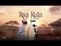 Sannere ft Culture Spears - Rea Kula [official audio]