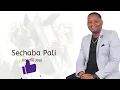 Sechaba Pali - Hanthe Jeso