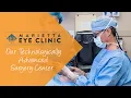 Marietta Eye Clinic s Outpatient Eye Surgery Center