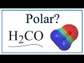 Is H2CO Polar of Non-Polar