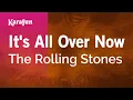 Download Lagu It's All Over Now - The Rolling Stones | Karaoke Version | KaraFun