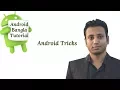 Android Bangla Tutorial 4 36 Android Tricks