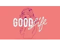 Download Lagu Collie Buddz - Good Life [Official Lyric Video]